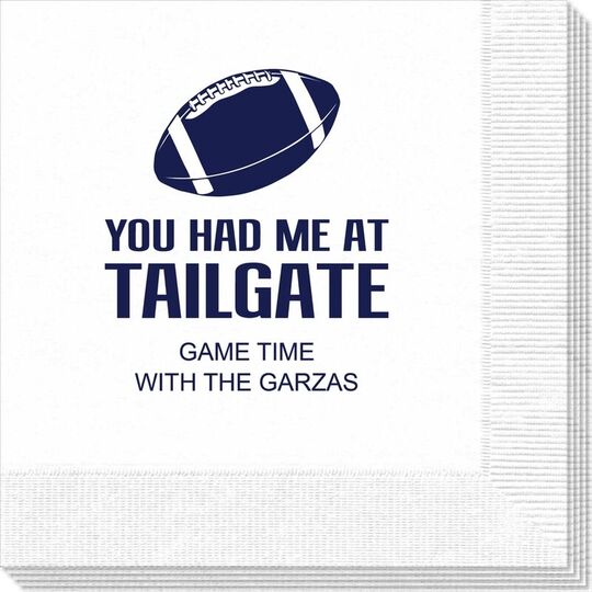 You Had Me At Tailgate Napkins